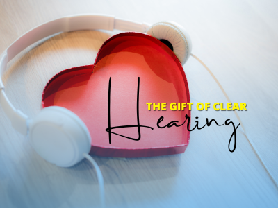 The gift of clear hearing: strengthening relationships