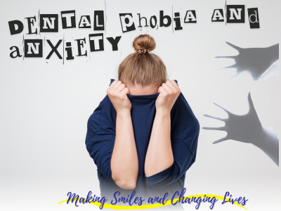 Dental phobia and anxiety
