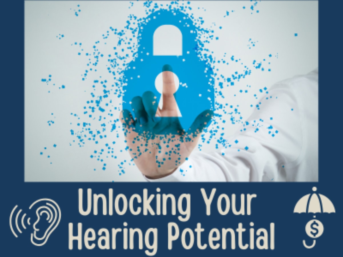 Unlocking Your Hearing Potential: Are You Getting the Care You Deserve?