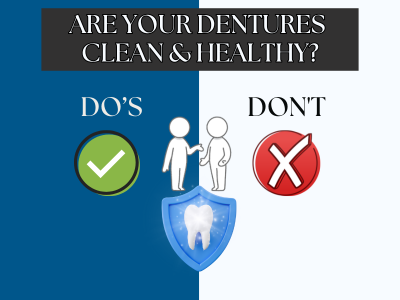 Ensuring Your Dentures Stay Clean and Healthy