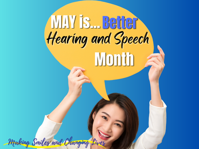 Hearing and speech month!