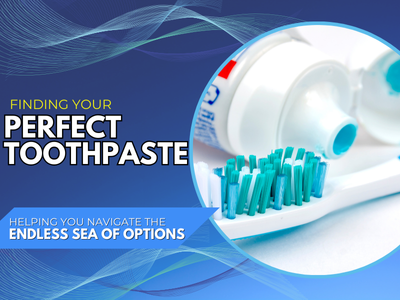 Finding Your Perfect Toothpaste: A Friendly Guide to a Bright Smile!
